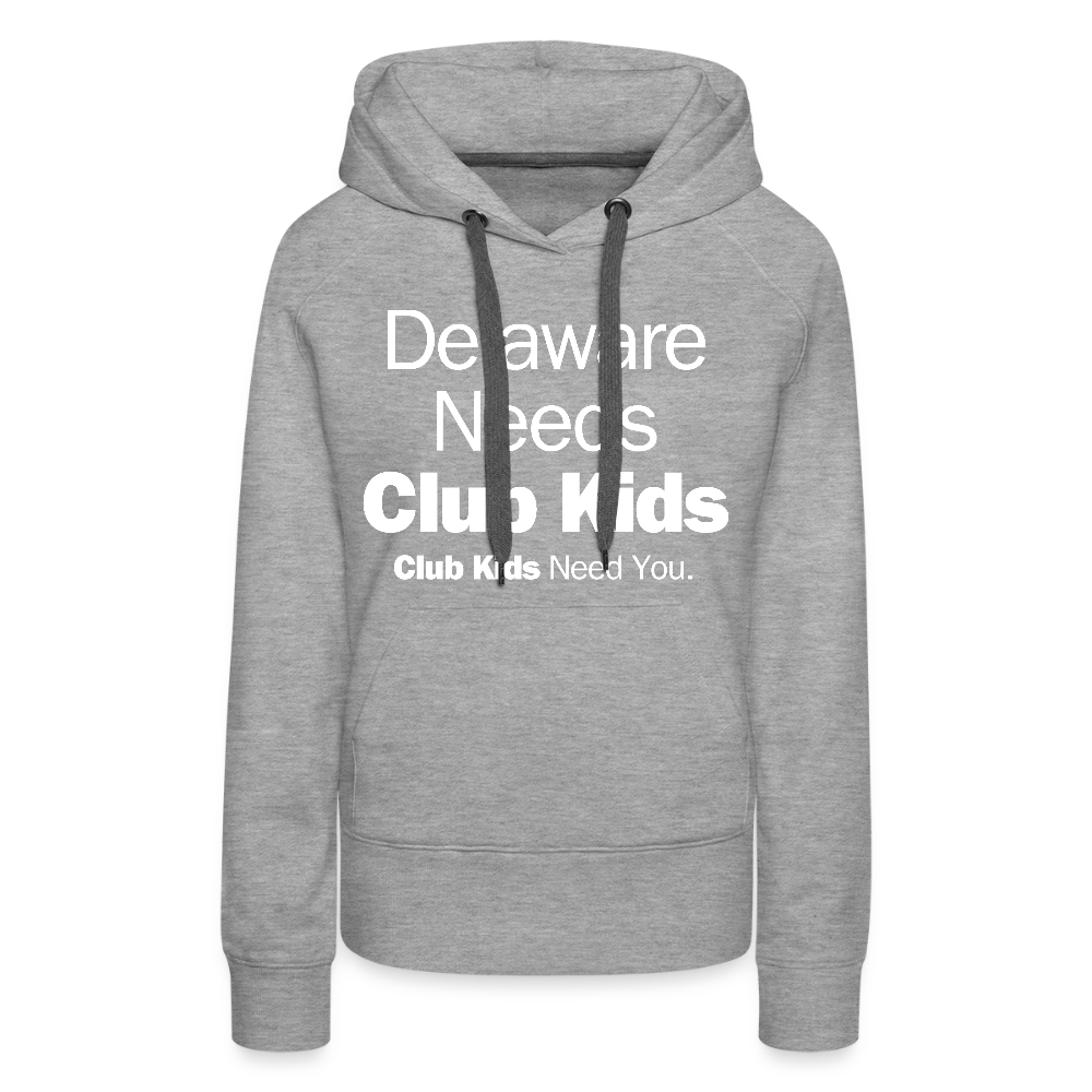 Delaware Needs Club Kids Women’s Premium Hoodie - heather grey
