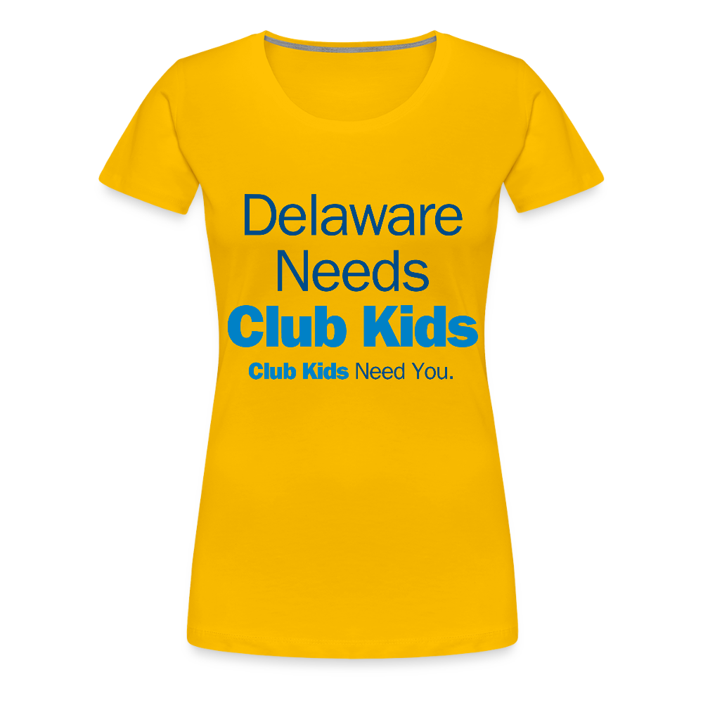 Delaware Needs Club Kids Women’s Premium T-Shirt - sun yellow