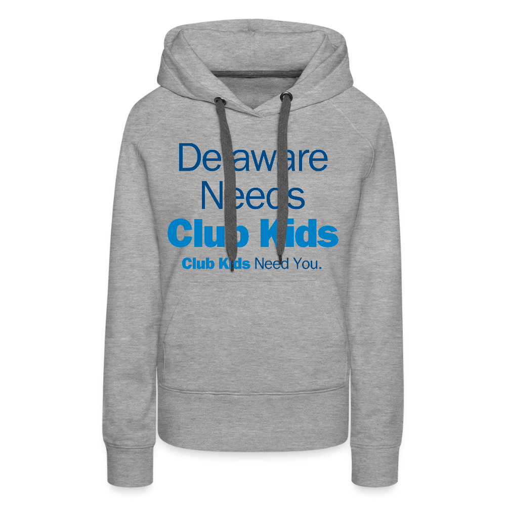 Delaware Needs Club Kids Women’s Premium Hoodie - heather grey