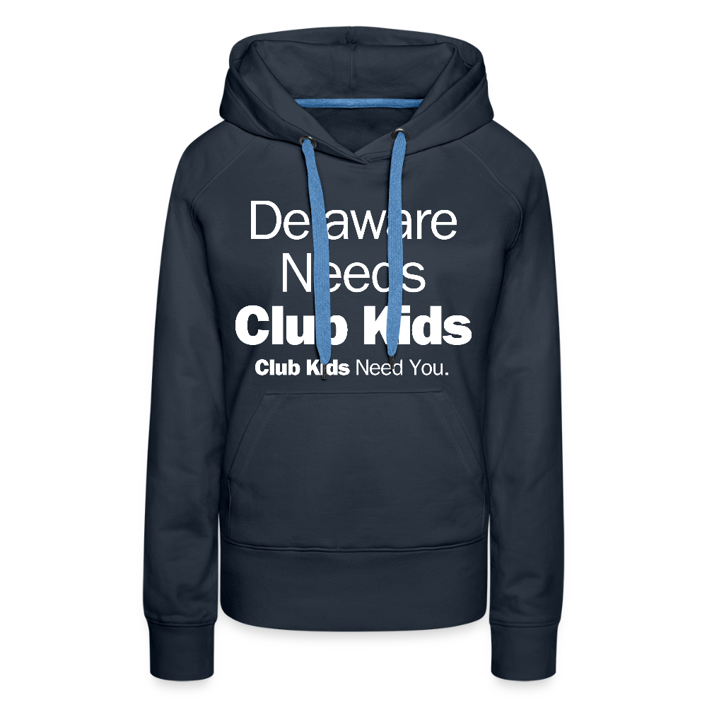 Delaware Needs Club Kids Women’s Premium Hoodie - navy